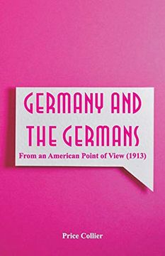 portada Germany and the Germans: From an American Point of View (1913) (in English)