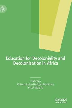 portada Education for Decoloniality and Decolonisation in Africa