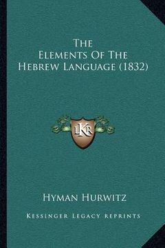 portada the elements of the hebrew language (1832) (en Inglés)
