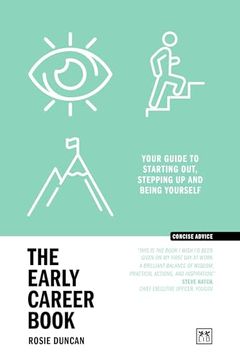 portada The Early Career Book: Your Guide to Starting Out, Stepping Up and Being Yourself (en Inglés)