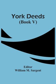 portada York Deeds (Book V)