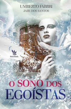 portada O sono dos egoistas (in Portuguese)