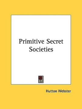 portada primitive secret societies