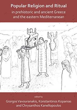 portada Popular Religion and Ritual in Prehistoric and Ancient Greece and the Eastern Mediterranean (en Inglés)