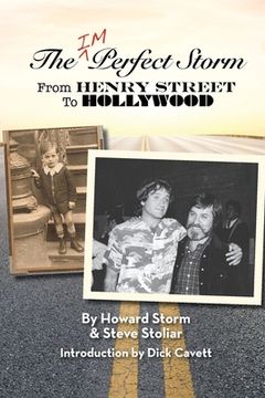 portada The Imperfect Storm: From Henry Street to Hollywood (en Inglés)