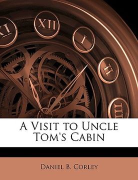 portada a visit to uncle tom's cabin