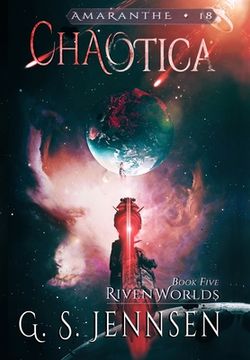 portada Chaotica: Riven Worlds Book Five (in English)