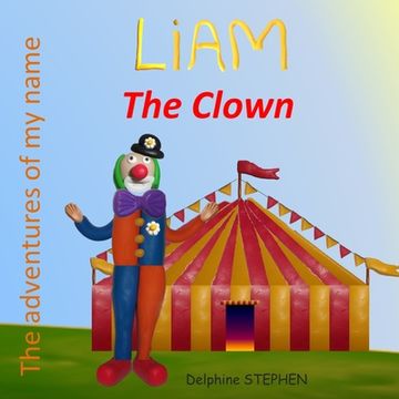 portada Liam the Clown: The adventures of my name (in English)
