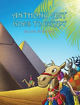 portada Anthony Ant Goes to Egypt