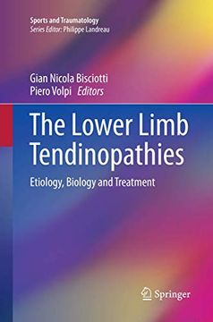 portada The Lower Limb Tendinopathies: Etiology, Biology and Treatment (en Inglés)
