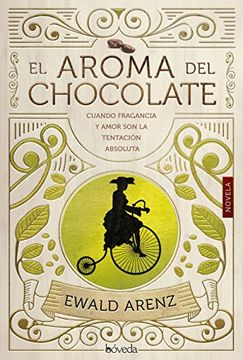 El aroma del chocolate (Fondo General - Narrativa)