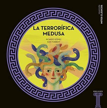 portada La Terrorífica Medusa: 10 (Mitos Clásicos)