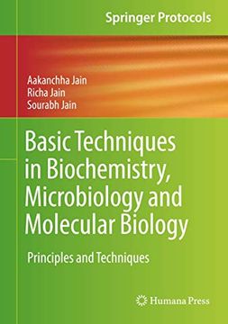 portada Basic Techniques in Biochemistry, Microbiology and Molecular Biology: Principles and Techniques (en Inglés)