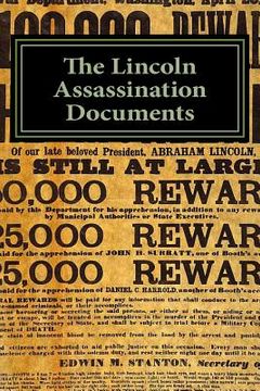 portada The Lincoln Assassination Documents (en Inglés)