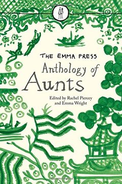 portada The Emma Press Anthology of Aunts: Poems About Aunts