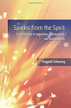 portada Sparks from the Spirit: From Science to Innovation, Development, and Sustainability (en Inglés)