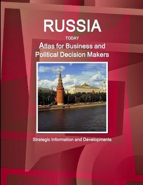 portada Russia Today. Atlas for Business and Political Decision Makers - Strategic Information and Developments (en Inglés)