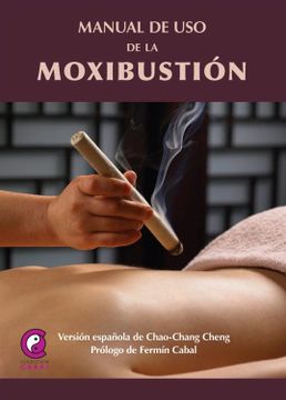 portada Manual de uso de la Moxibustión (in Spanish)