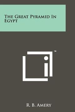 portada the great pyramid in egypt (en Inglés)