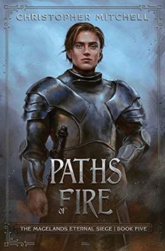 portada Paths of Fire: The Magelands Eternal Siege Book 5 (en Inglés)