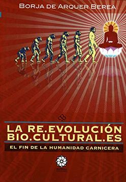 portada La Reevolución Biocultural (in Spanish)