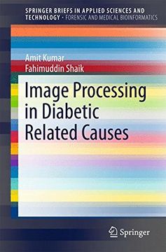 portada Image Processing in Diabetic Related Causes (Springerbriefs in Applied Sciences and Technology) (in English)