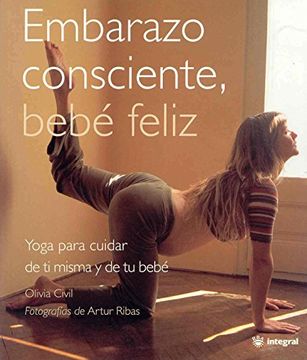 portada Embarazo Consciente, Bebé Feliz (in Spanish)