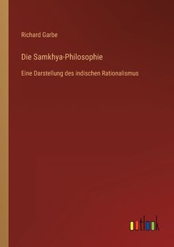 portada Die Samkhya-Philosophie: Eine Darstellung des indischen Rationalismus (en Alemán)