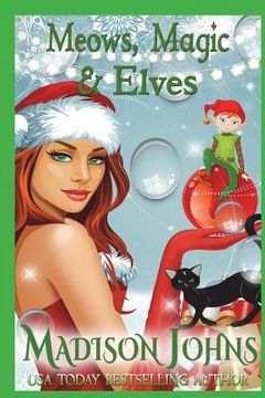 portada Meows, Magic & Elves (in English)