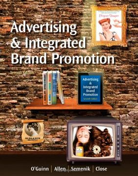 portada Advertising and Integrated Brand Promotion (with Coursemate with Ad Age Printed Access Card)
