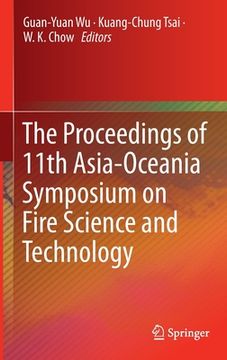 portada The Proceedings of 11th Asia-Oceania Symposium on Fire Science and Technology