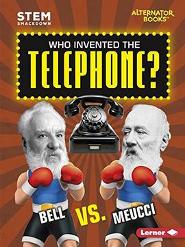 portada Who Invented the Telephone?: Bell vs. Meucci (in English)