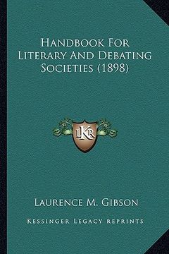 portada handbook for literary and debating societies (1898) (in English)