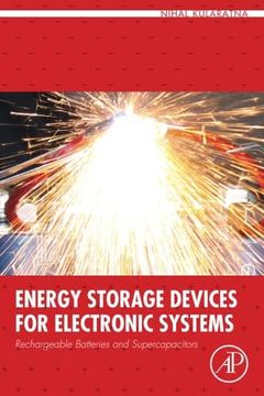 portada Energy Storage Devices for Electronic Systems: Rechargeable Batteries and Supercapacitors (en Inglés)