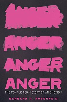 portada Anger: The Conflicted History of an Emotion (Vices and Virtues) (in English)