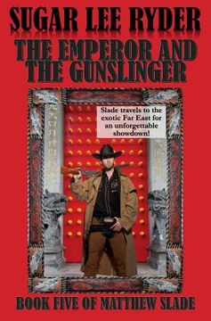 portada The Emperor and the Gunslinger (en Inglés)