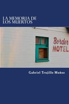 portada La Memoria de los Muertos (in Spanish)