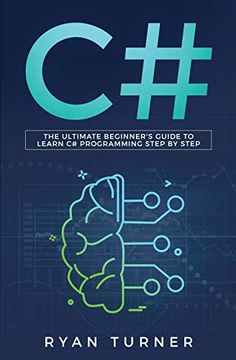 portada C#: The Ultimate Beginner'S Guide to Learn c# Programming Step by Step 