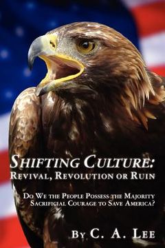 portada shifting culture "revival, revolution or ruin" (en Inglés)