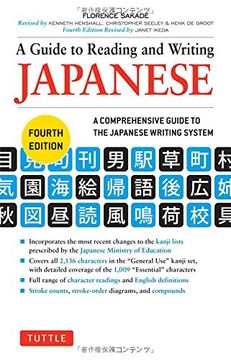portada A Guide to Reading and Writing Japanese: Fourth Edition, JLPT All Levels (2,136 Japanese Kanji Characters) (en Inglés)