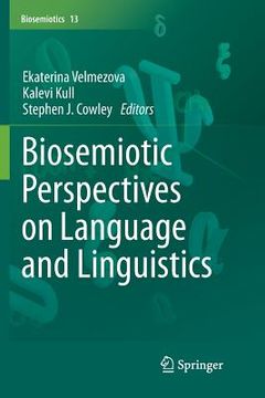 portada Biosemiotic Perspectives on Language and Linguistics (en Inglés)