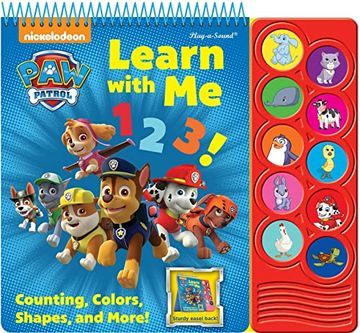 portada Nickelodeon paw Patrol Learn With me 1 2 3! Learning Easel Board Educational 10-Button Sound Book - pi Kids (Play-A-Sound) (in English)