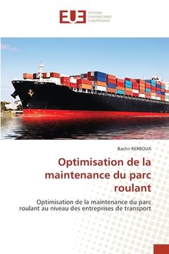 portada Optimisation de la maintenance du parc roulant (in French)