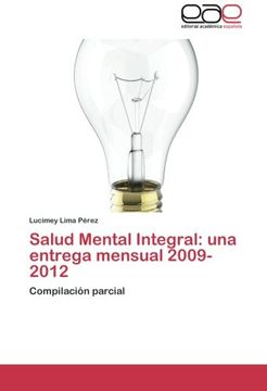 portada Salud Mental Integral: Una Entrega Mensual 2009-2012