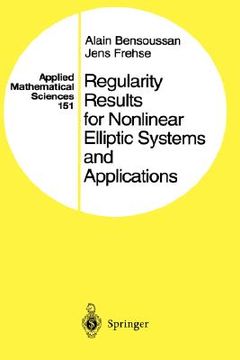 portada regularity results for nonlinear elliptic systems and applications (en Inglés)