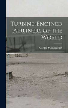 portada Turbine-engined Airliners of the World (en Inglés)