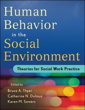 portada Human Behavior in the Social Environment: Theories for Social Work Practice