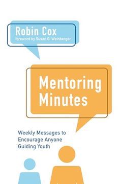 portada Mentoring Minutes: Weekly Messages to Encourage Anyone Guiding Youth (en Inglés)