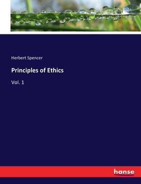 portada Principles of Ethics: Vol. 1