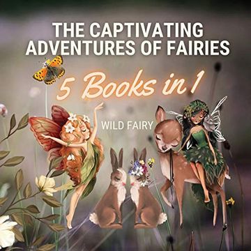 portada The Captivating Adventures of Fairies: 5 Books in 1 (en Inglés)